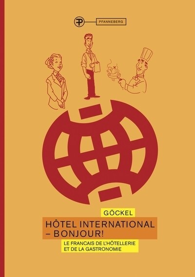 Hotel International - Bonjour! (Paperback)