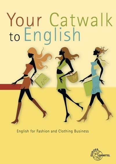 Your Catwalk to English (Paperback)