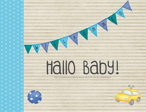 Hallo Baby! (Jungen) (Hardcover)