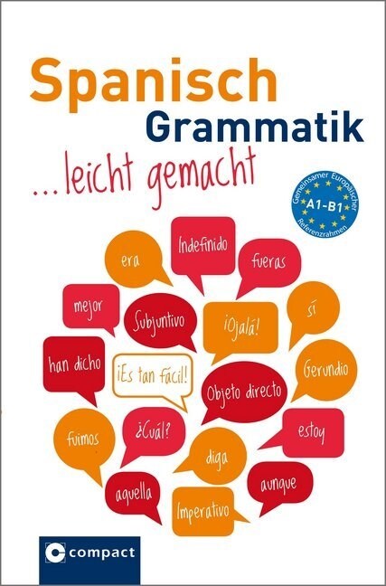 Spanisch Grammatik leicht gemacht A1-B1 (Paperback)