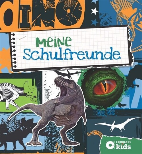 Meine Schulfreunde - Dinosaurier (Hardcover)