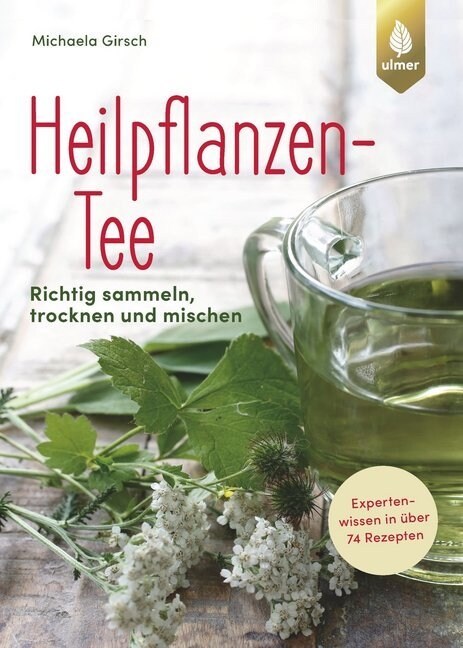 Heilpflanzen-Tee (Paperback)