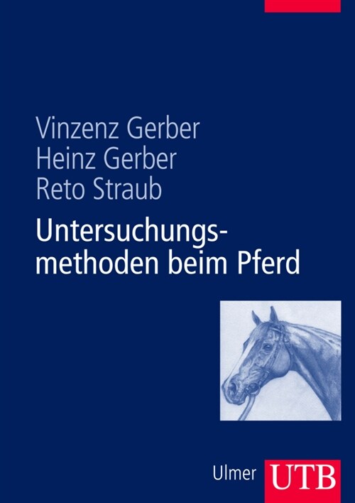 Untersuchungsmethoden beim Pferd, m. DVD (Hardcover)