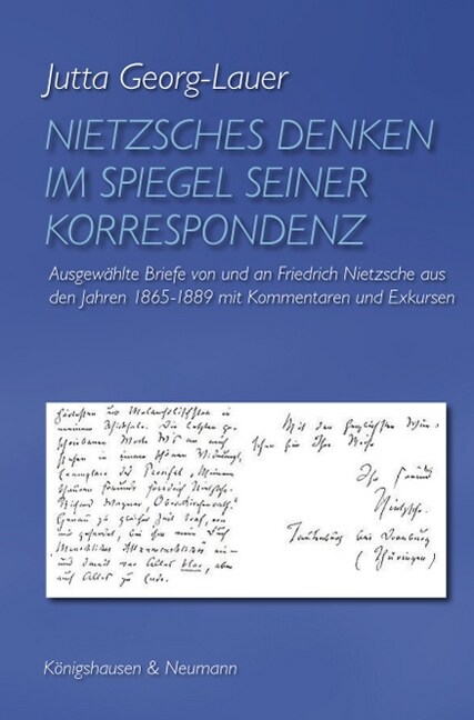 Nietzsches Denken im Spiegel seiner Korrespondenz (Hardcover)