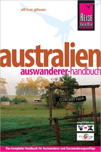 Reise Know-How, Australien Auswanderer-Handbuch (Paperback)