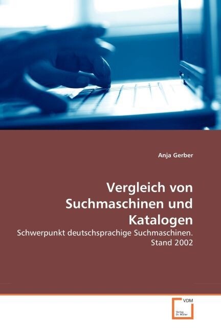 Vergleich von Suchmaschinen und Katalogen (Paperback)