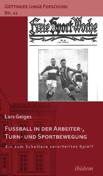 Fußball in der Arbeiter-, Turn- und Sportbewegung (Paperback)