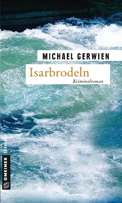 Isarbrodeln (Paperback)