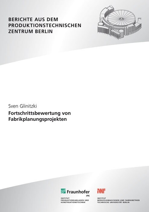 Fortschrittsbewertung von Fabrikplanungsprojekten (Paperback)