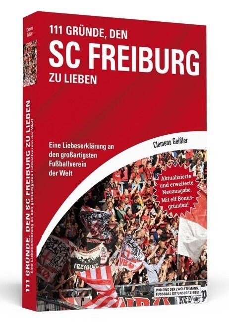 111 Grunde, den SC Freiburg zu lieben (Paperback)