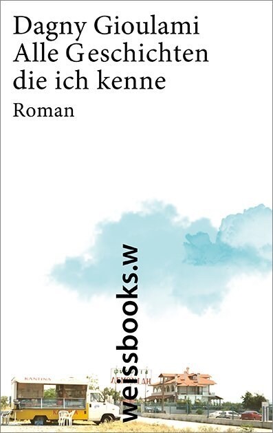 Alle Geschichten, die ich kenne (Hardcover)