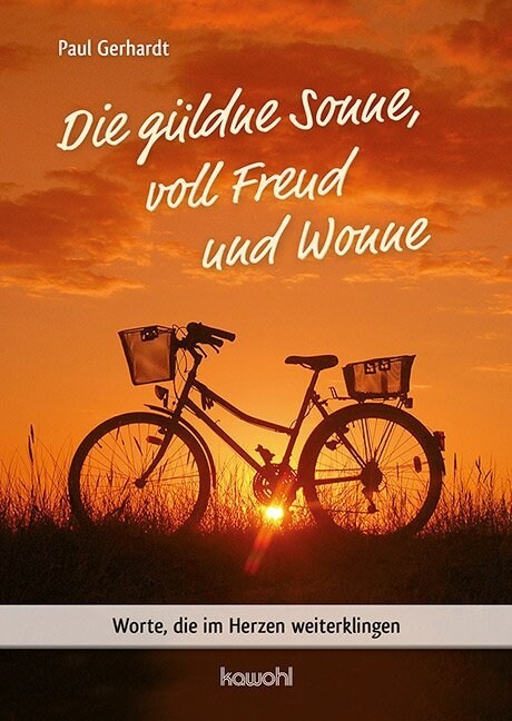 Die guldne Sonne, voll Freud und Wonne (Pamphlet)