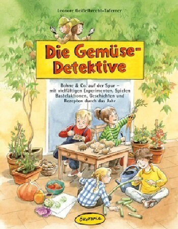 Die Gemuse-Detektive (Paperback)