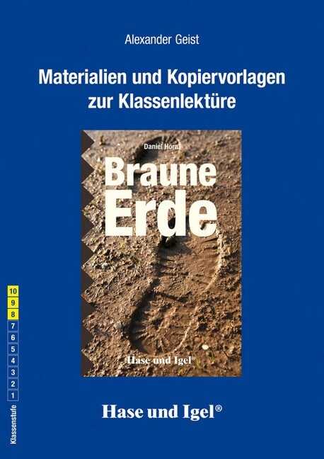 Materialien und Kopiervorlagen zur Klassenlekture Braune Erde (Paperback)