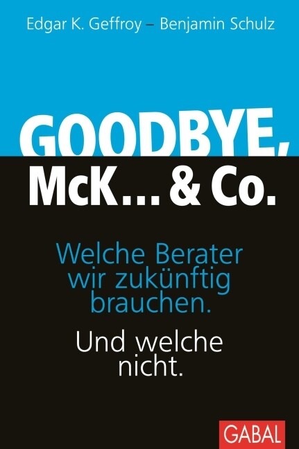 Goodbye, McK... & Co. (Hardcover)