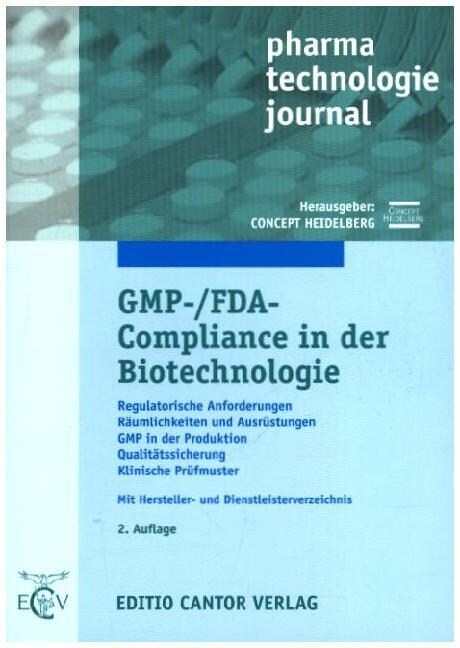 GMP-/FDA-Compliance in der Biotechnologie (Paperback)