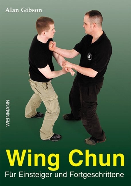 Wing Chun fur Einsteiger und Fortgeschrittene (Paperback)