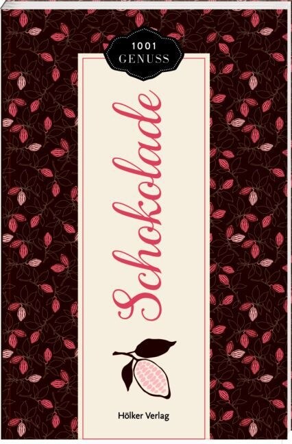 1001 Genuss Schokolade (Paperback)