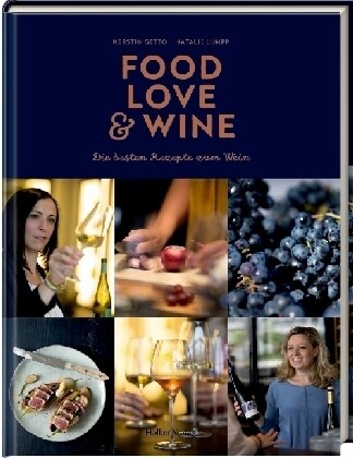 Food, Love & Wine (Hardcover)