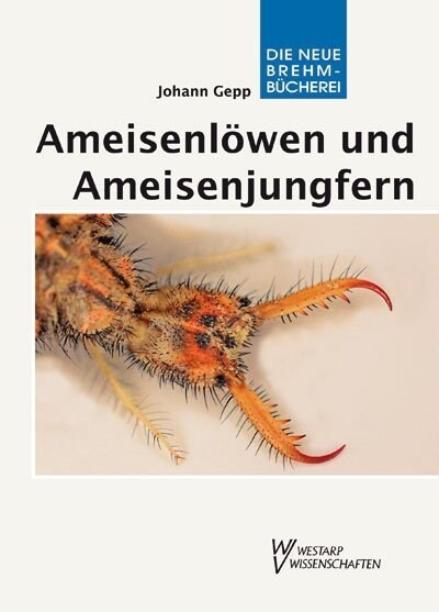Ameisenlowen und Ameisenjungfern (Paperback)