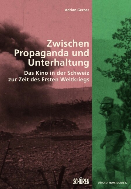 Zwischen Propaganda und Unterhaltung. (Paperback)