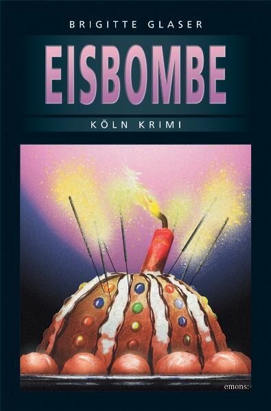 Eisbombe (Paperback)