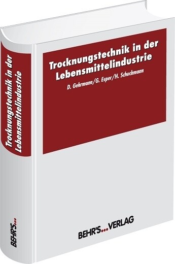 Trocknungstechnik in der Lebensmittelindustrie (Hardcover)