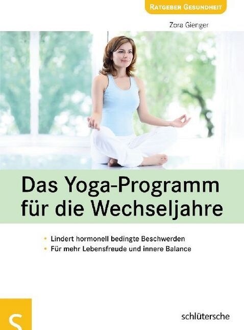 Das Yoga-Programm fur die Wechseljahre (Paperback)