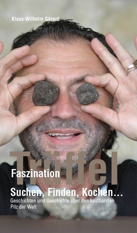 Faszination Truffel (Hardcover)