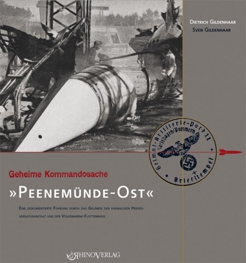 Geheime Kommandosache Peenemunde-Ost (Hardcover)