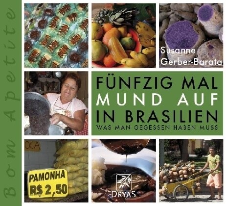 Funfzig Mal Mund auf in Brasilien (Paperback)