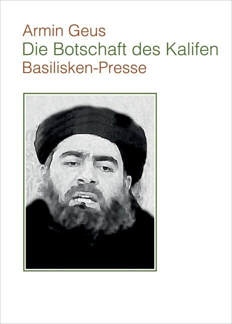 Die Botschaft des Kalifen (Paperback)