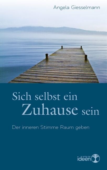 Sich selbst ein Zuhause sein (Paperback)