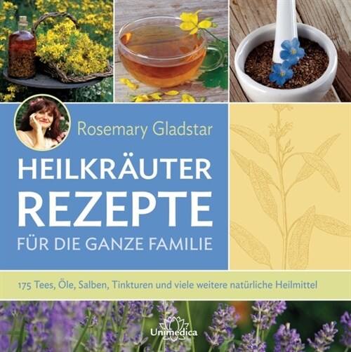 Heilkrauter Rezepte fur die ganze Familie (Hardcover)