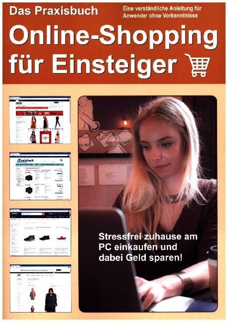 Das Praxisbuch Online-Shopping fur Einsteiger (Paperback)