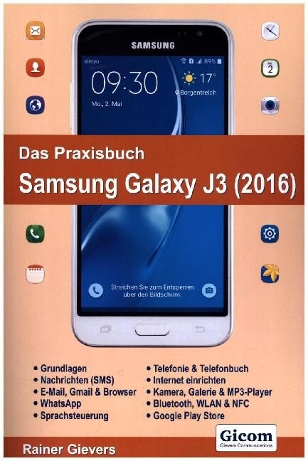 Das Praxisbuch Samsung Galaxy J3 (2016) (Paperback)