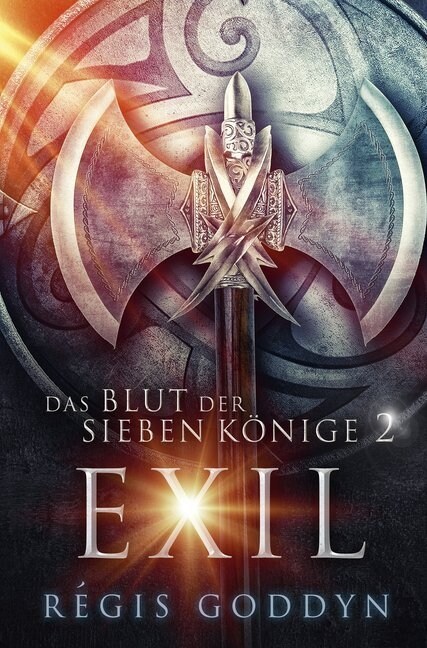 Das Blut der sieben Konige. Bd.2 (Paperback)