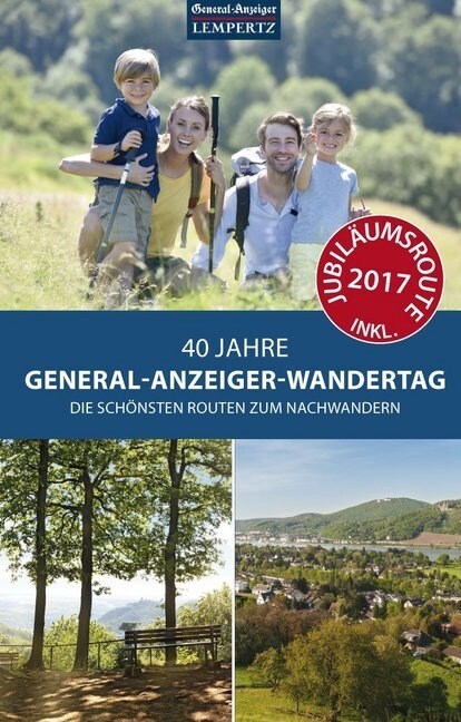 40 Jahre General-Anzeiger-Wandertag (Paperback)