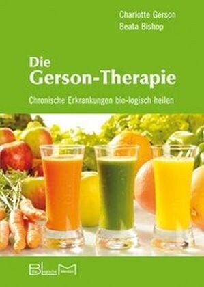 Die Gerson-Therapie (Hardcover)