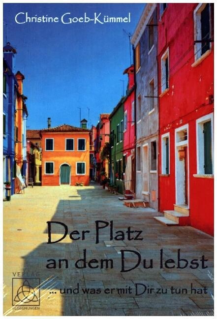 Der Platz an dem Du lebst (Paperback)