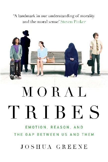 Moral Tribes (Paperback)
