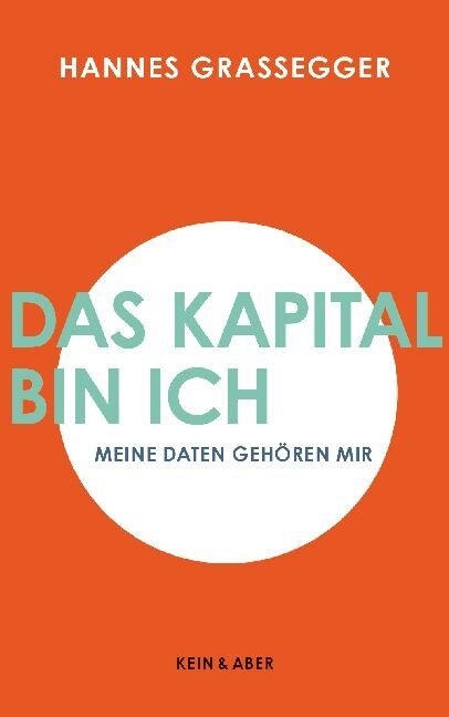 Das Kapital bin ich (Paperback)