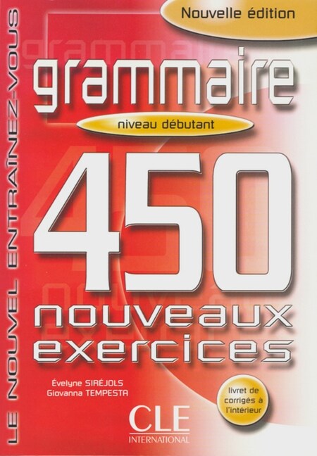 450 nouveaux exercices, niveau debutant (Paperback)