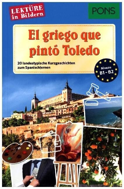 El griego que pinto Toledo (Paperback)