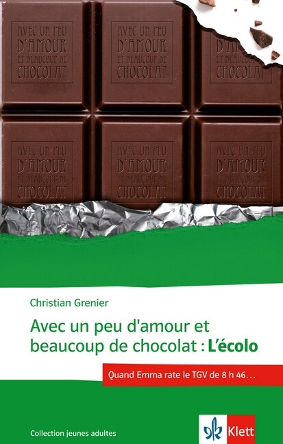 Avec un peu damour et beaucoup de chocolat: Lecolo (Paperback)