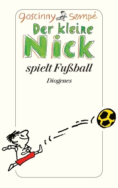 Der kleine Nick spielt Fußball (Paperback)