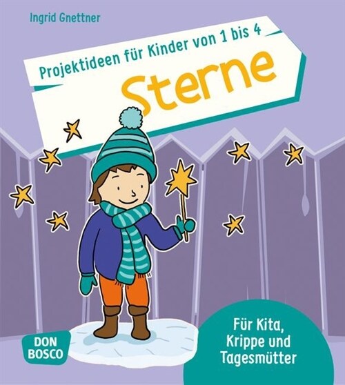 Projektideen fur Kinder von 1 bis 4: Sterne (Paperback)