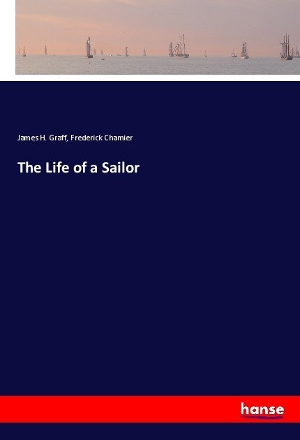 The Life of a Sailor (Paperback)