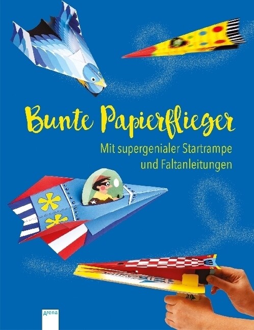 Bunte Papierflieger (Paperback)