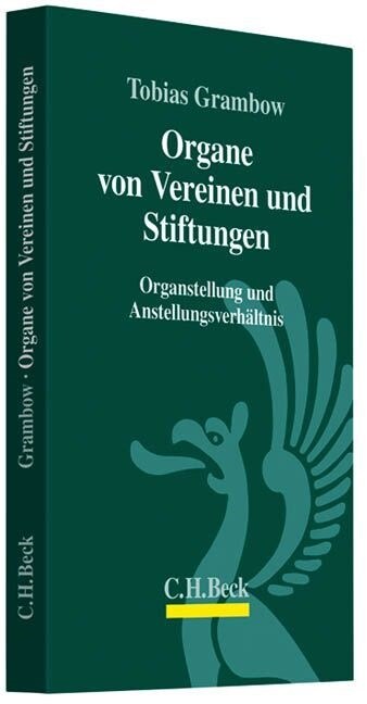 Organe von Vereinen und Stiftungen (Paperback)